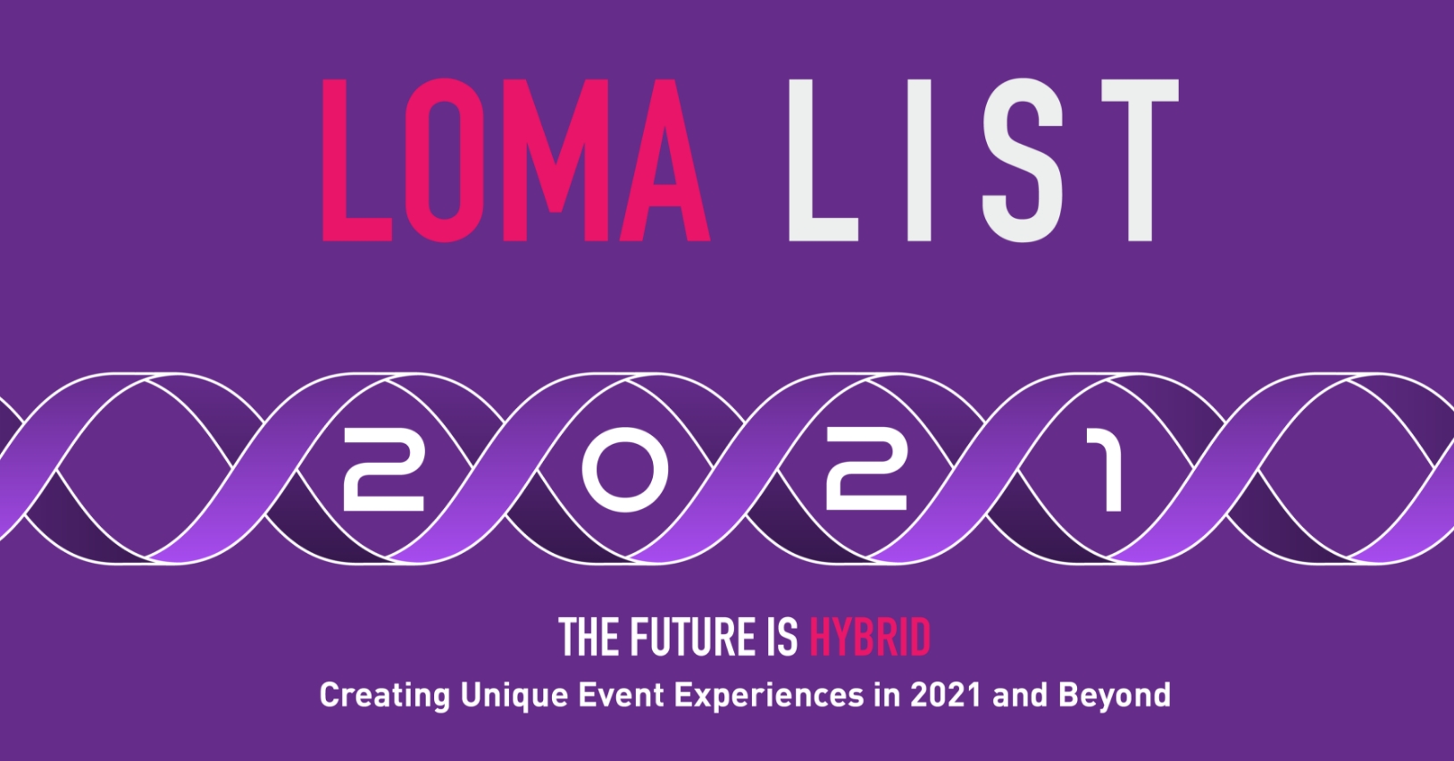 the-2021-loma-list-loma-marketing-agency